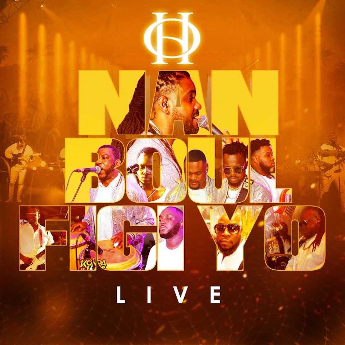 Nan boul figi yo (Live 2021) by Original H album cover