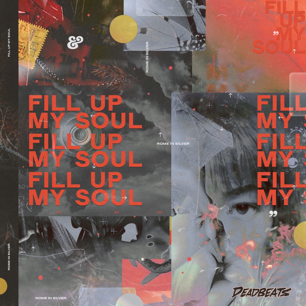 Fill Up My Soul - Single by Rome in Silver album cover