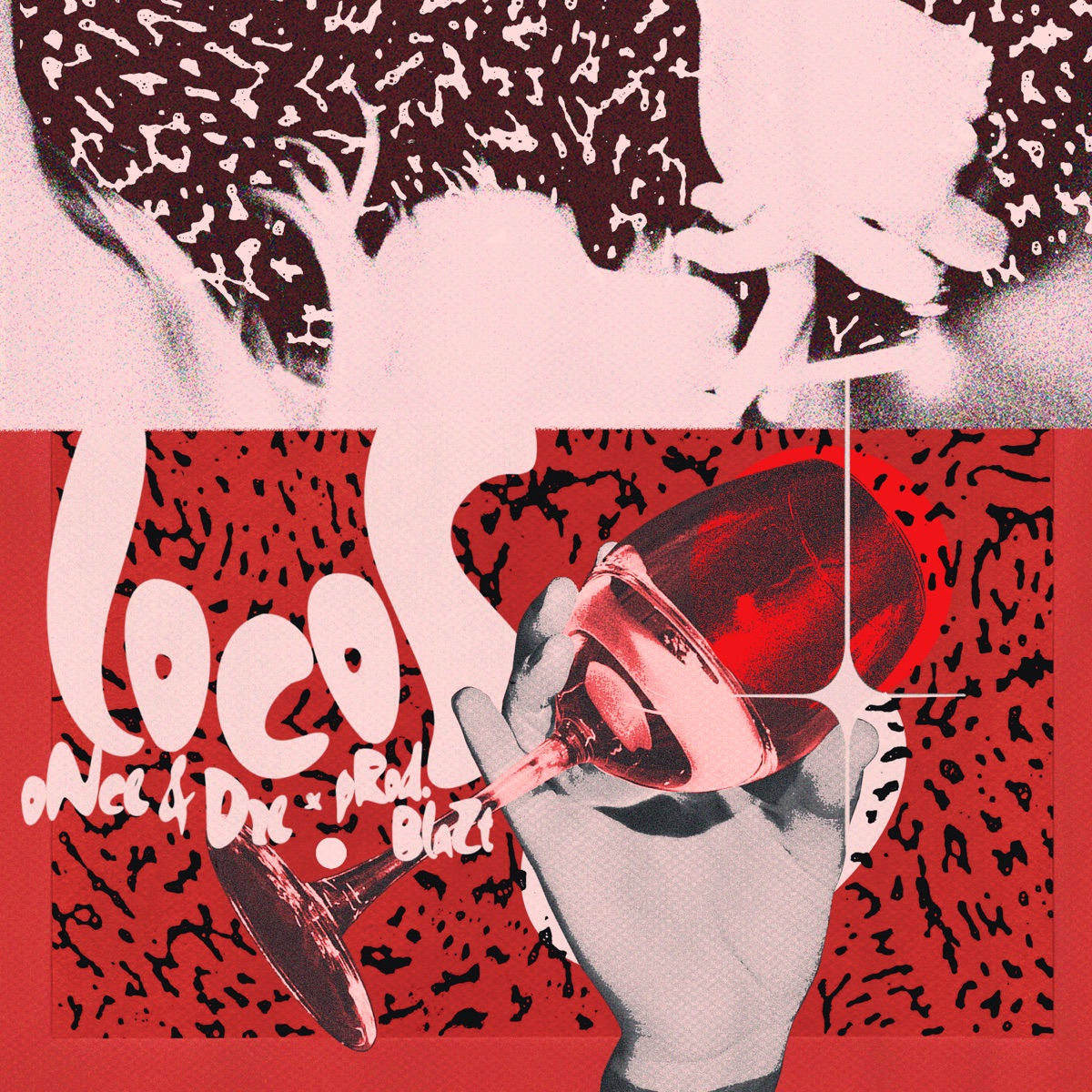 Locos - Single by Once & Dre, Once & Dre. Smoke album cover