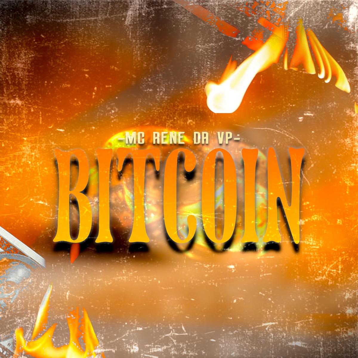 Bitcoin - Single by Mc Rene da VP album cover