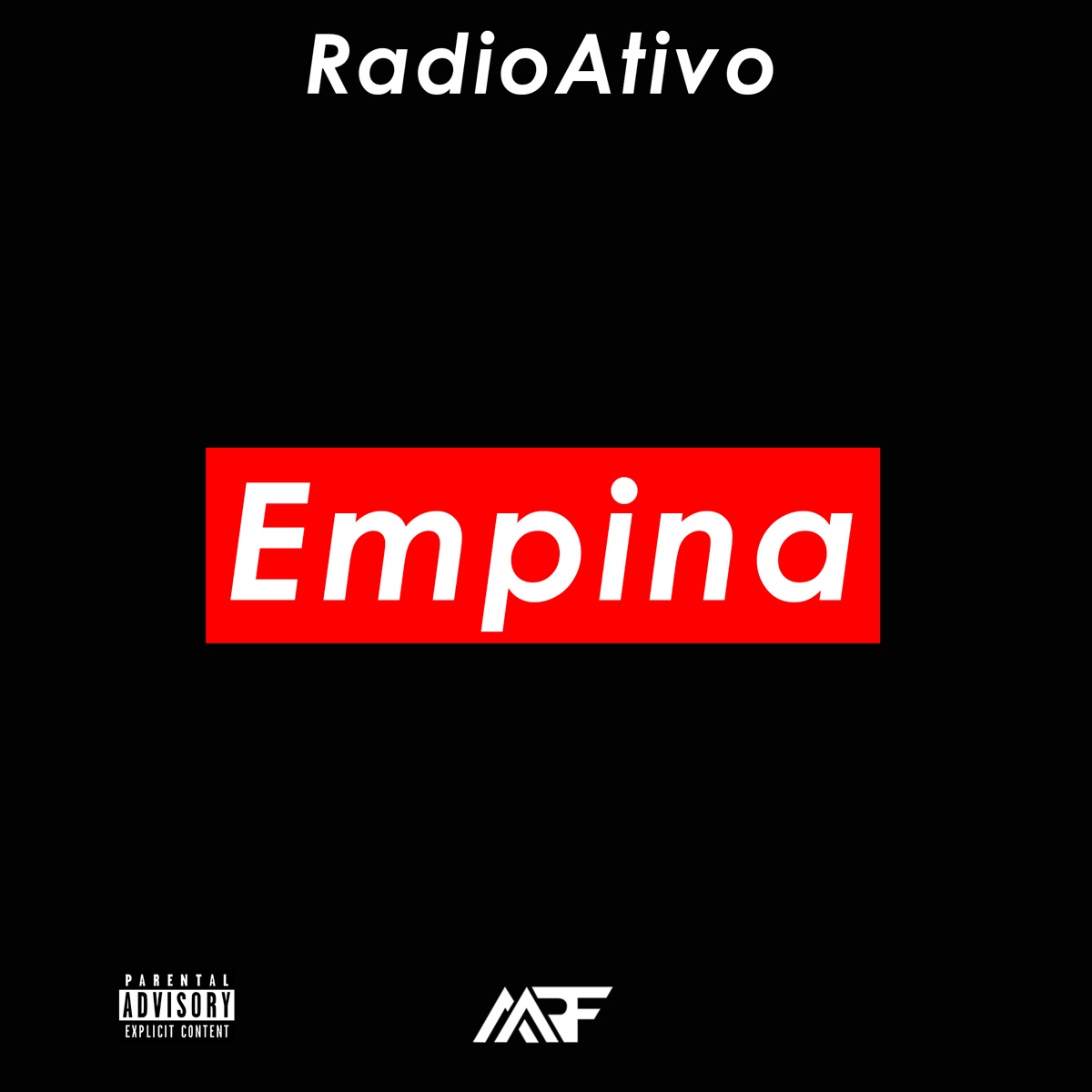 Empina - Single by RadioAtivo album cover