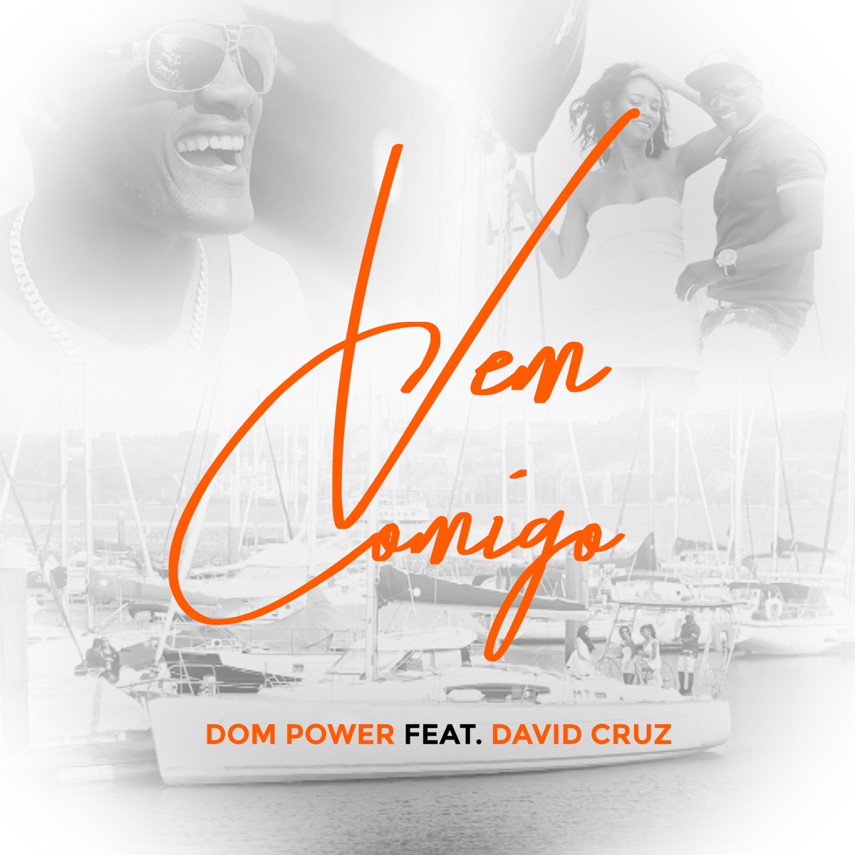 Vem Comigo (feat. David Cruz) - Single by Dom Power album cover