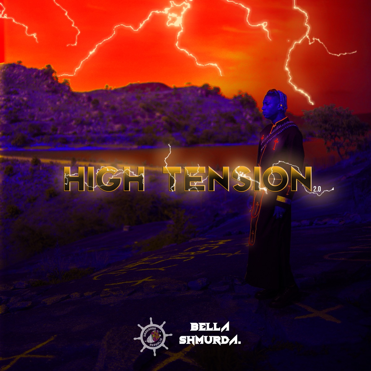 High Tension 2.0 by Dangbana Republik & Bella Shmurda album cover