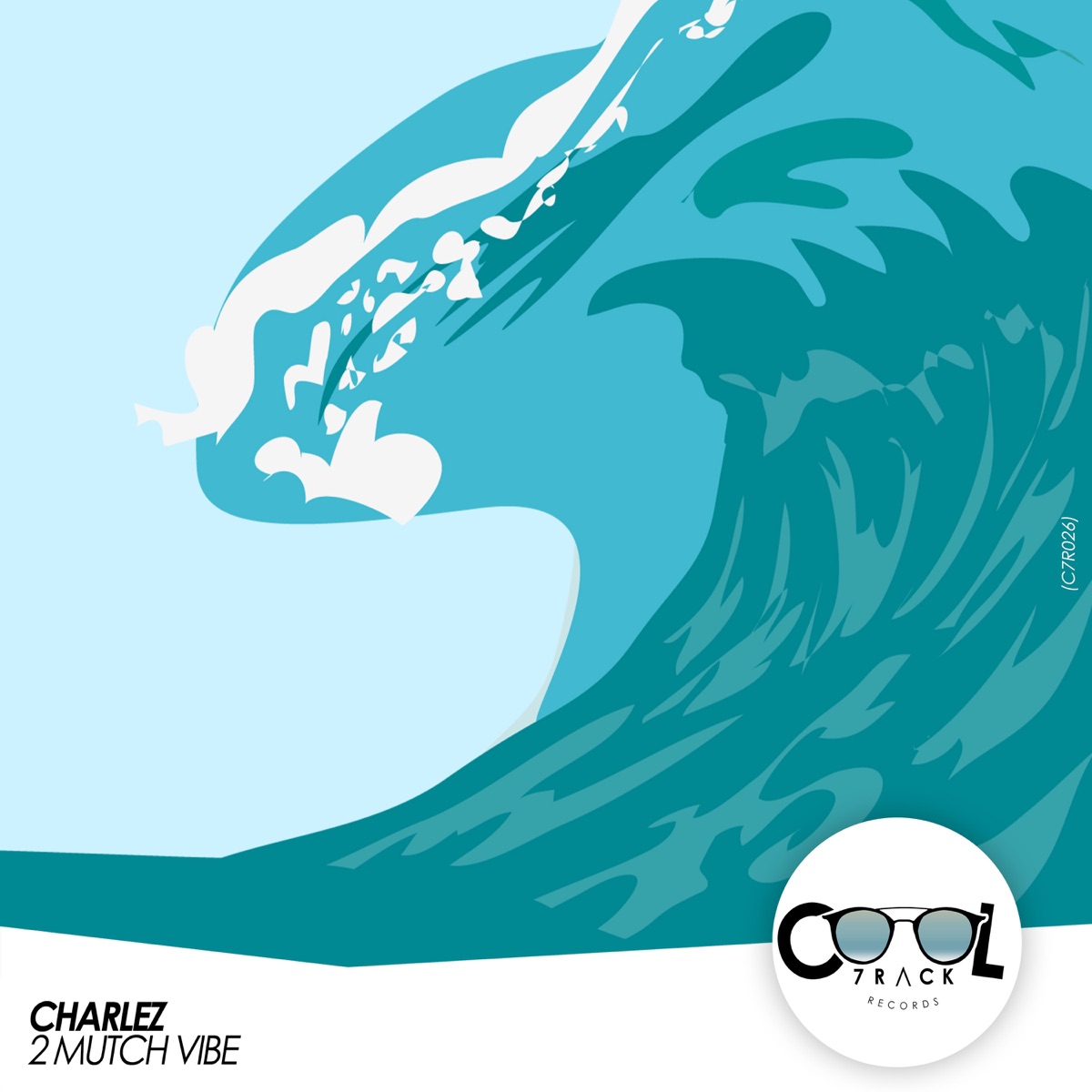 2 Mutch Vibe - Single by Charlez album cover