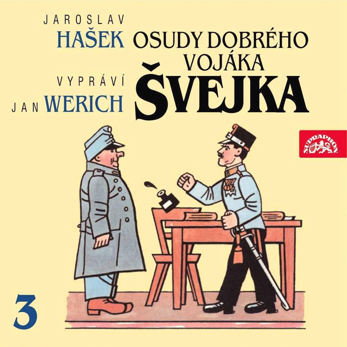 Osudy Dobrého Vojáka Švejka III. by Jan Werich album cover