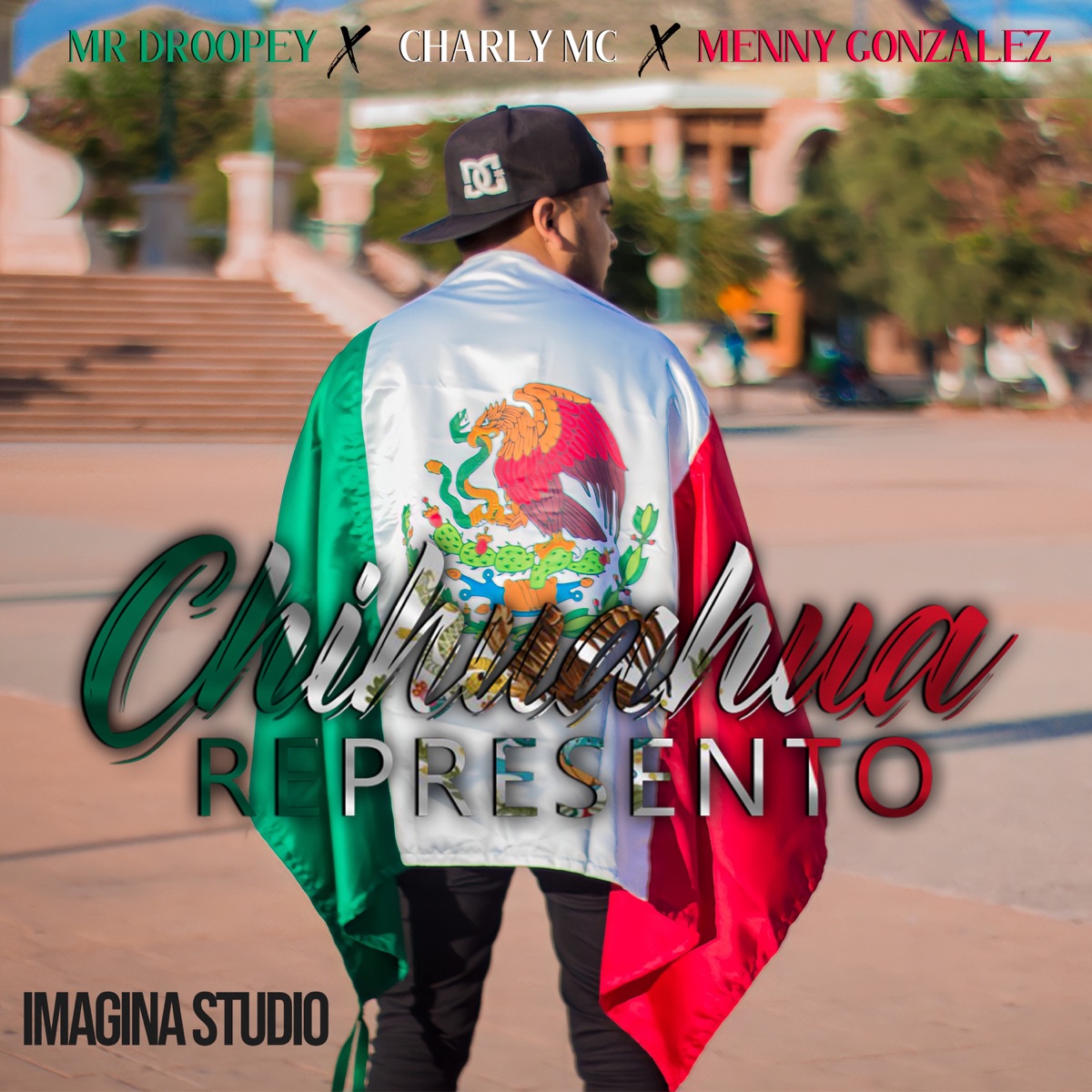 Chihuahua Representó (feat. Charly Mc & Mr Droopey) - Single by Menny Gonzalez album cover