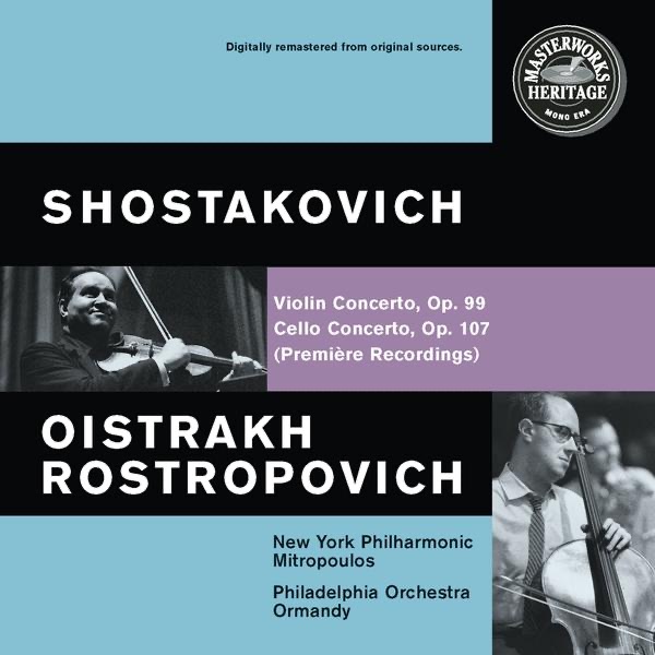 Shostakovich: Violin and Cello Concertos by The Philadelphia Orchestra, Eugene Ormandy, David Oistrakh, Mstislav Rostropovich & Dimitri Mitropoulos album cover