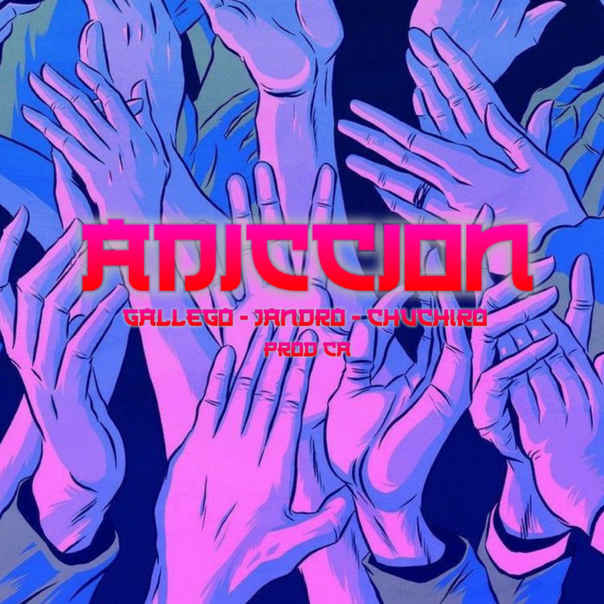 Adicción - Single by Gallego, Jandro & Chuchiro album cover