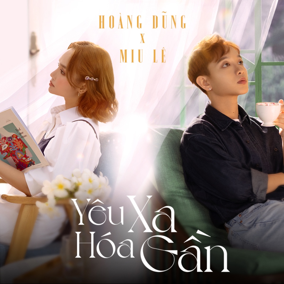 Yêu Xa Hoá Gần - Single by Hoàng Dũng & Miu Lê album cover