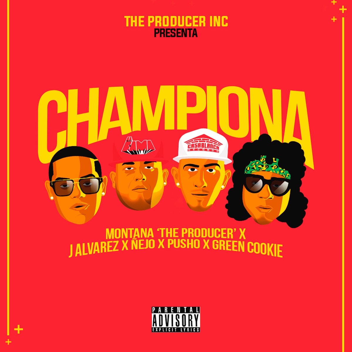 Championa (feat. Pusho & Green Cookie) - Single by Montana “The Producer”, J Alvarez & Ñejo album cover
