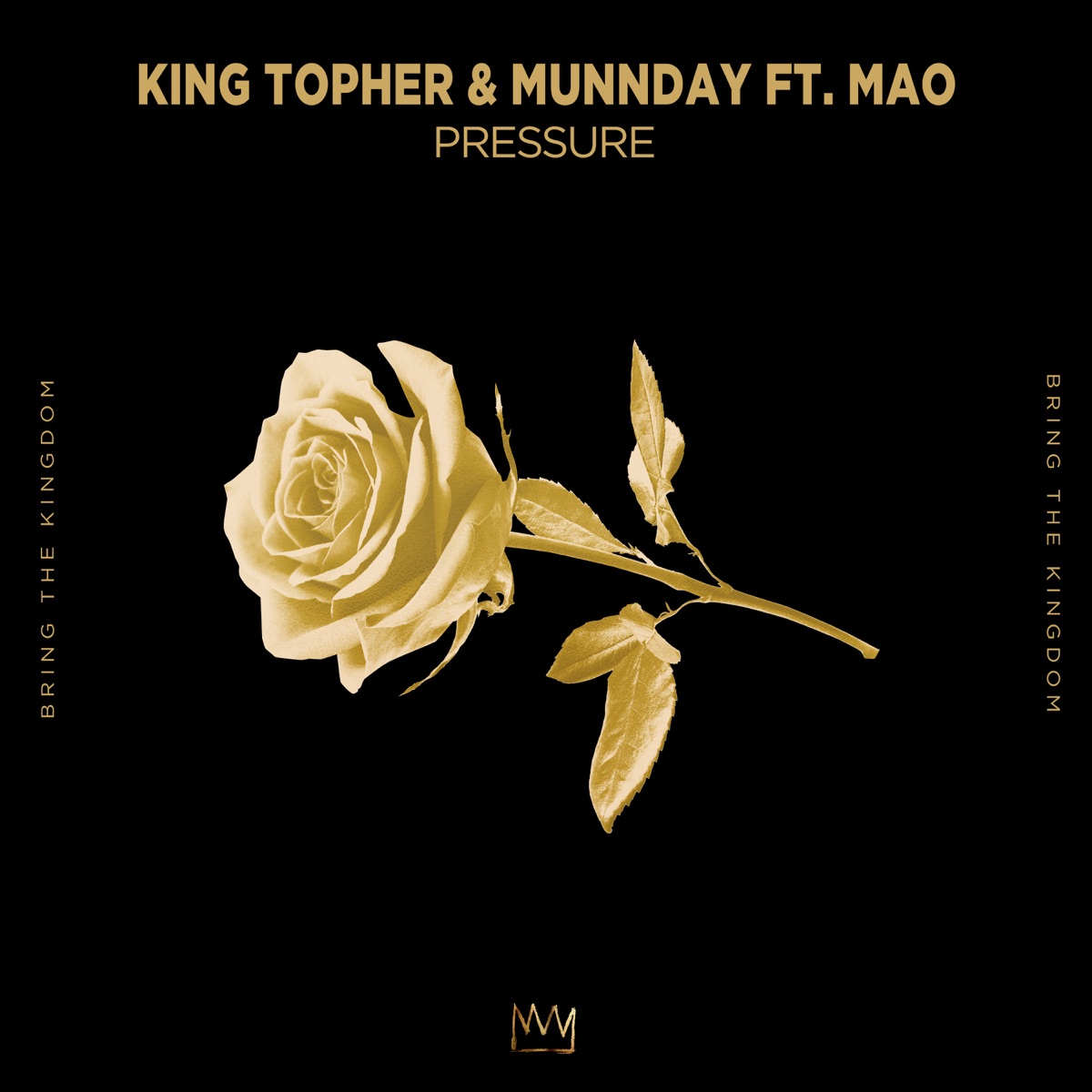 Pressure (feat. Mao) - Single by King Topher & MUNNDAY album cover
