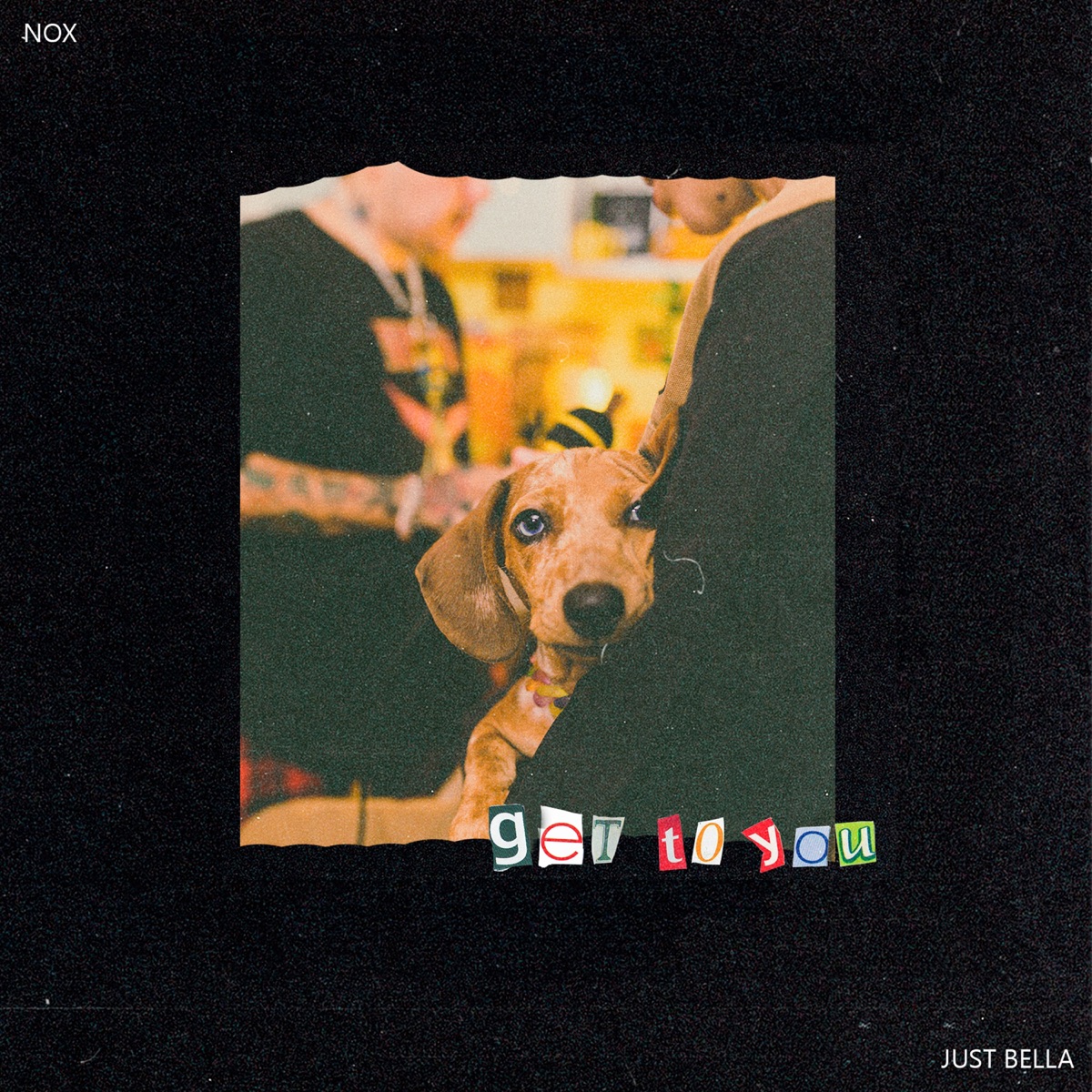 Get to You - Single by Nox & Just Bella album cover