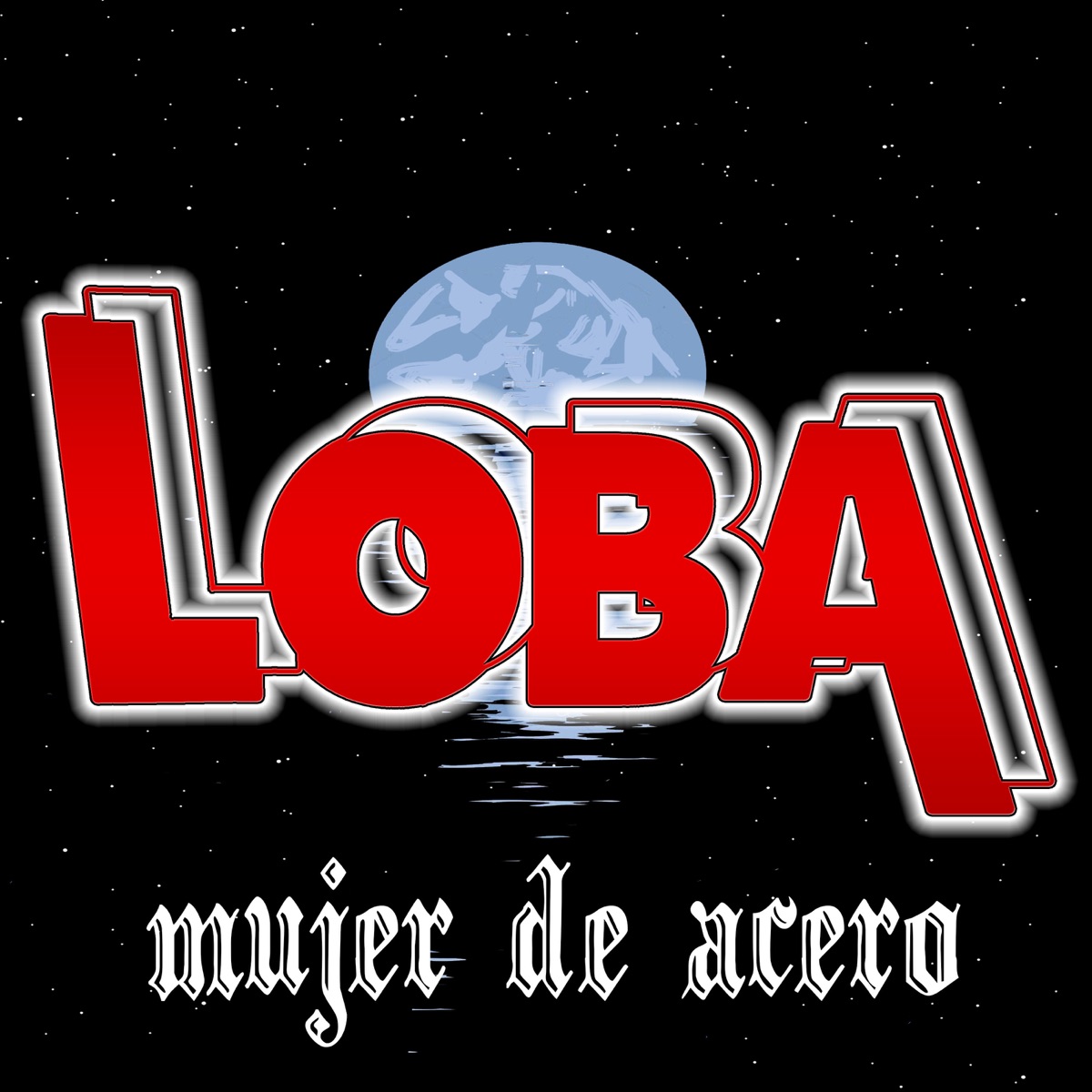 Mujer De Acero by Loba album cover