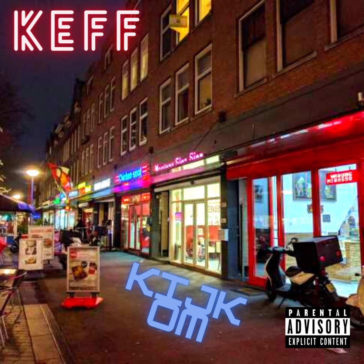 Kijk Om - Single by Keff album cover