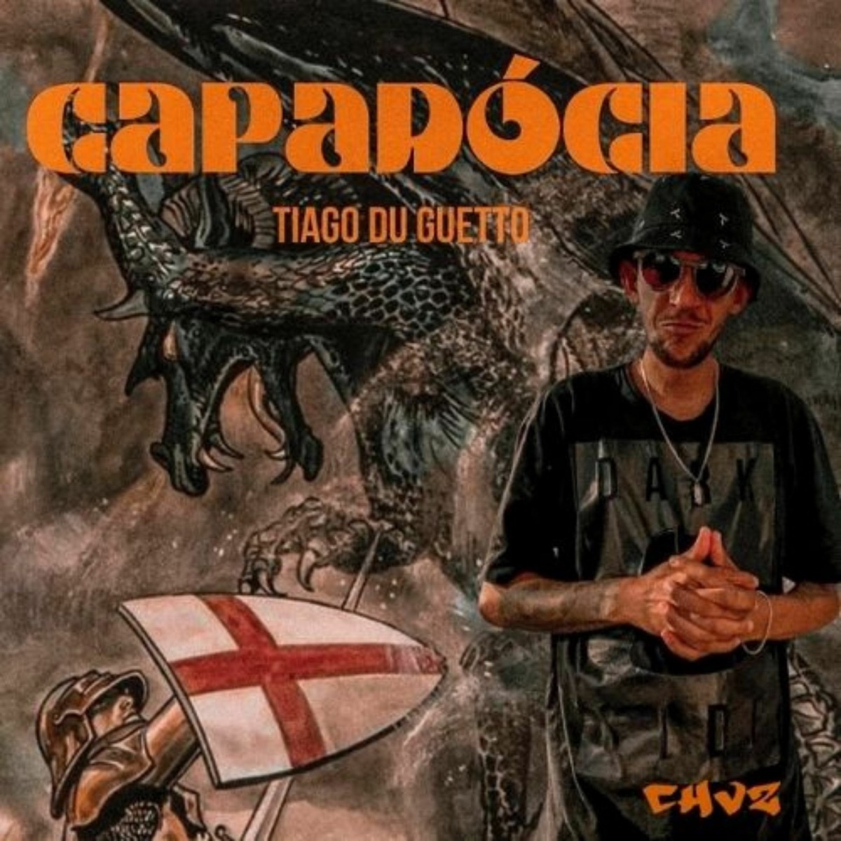 Capadócia (feat. CHVZ) - Single by Tiago Du Guetto album cover