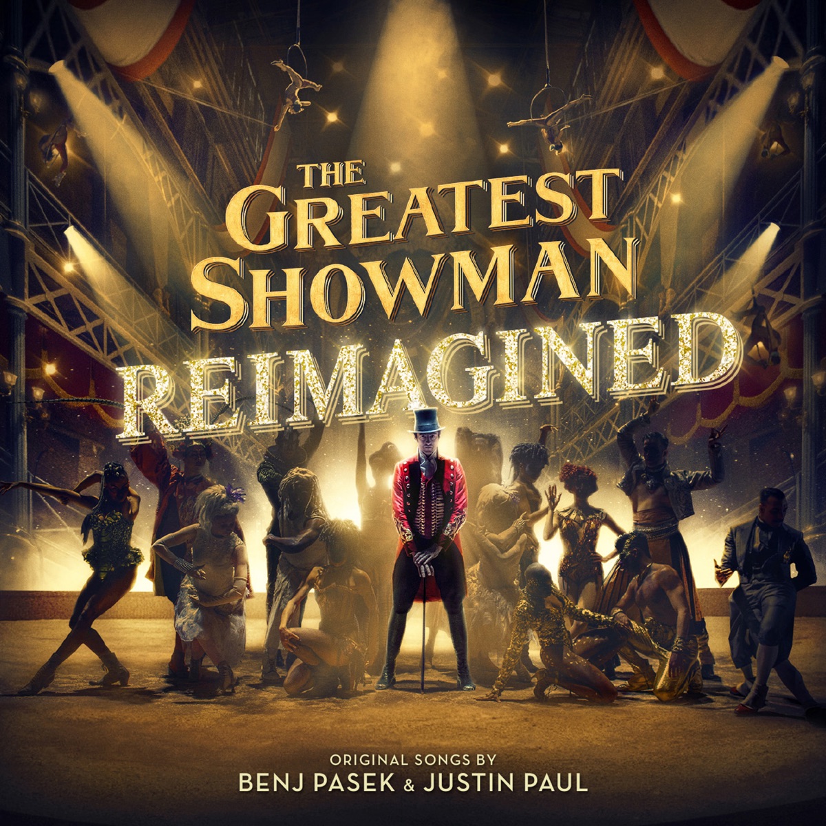 The Greatest Showman: Reimagined by Pasek & Paul album cover