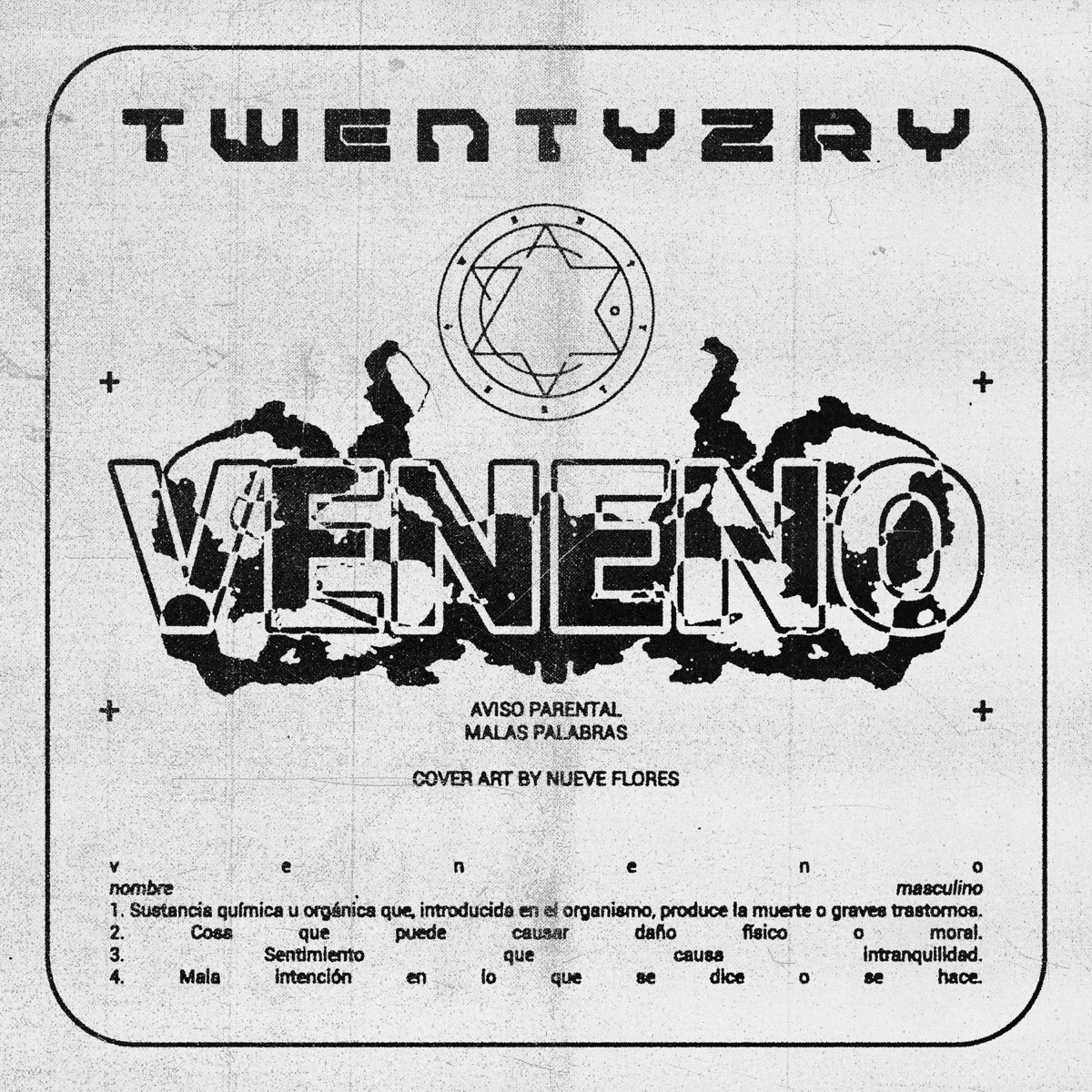 Veneno - Single by Twentyzry album cover