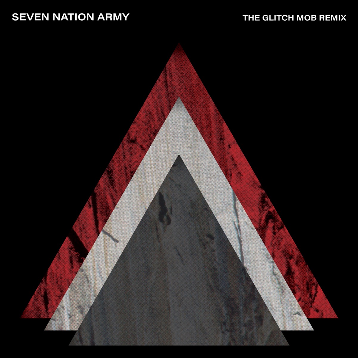 Seven Nation Army (The Glitch Mob Remix) - Single by The White Stripes & The Glitch Mob album cover