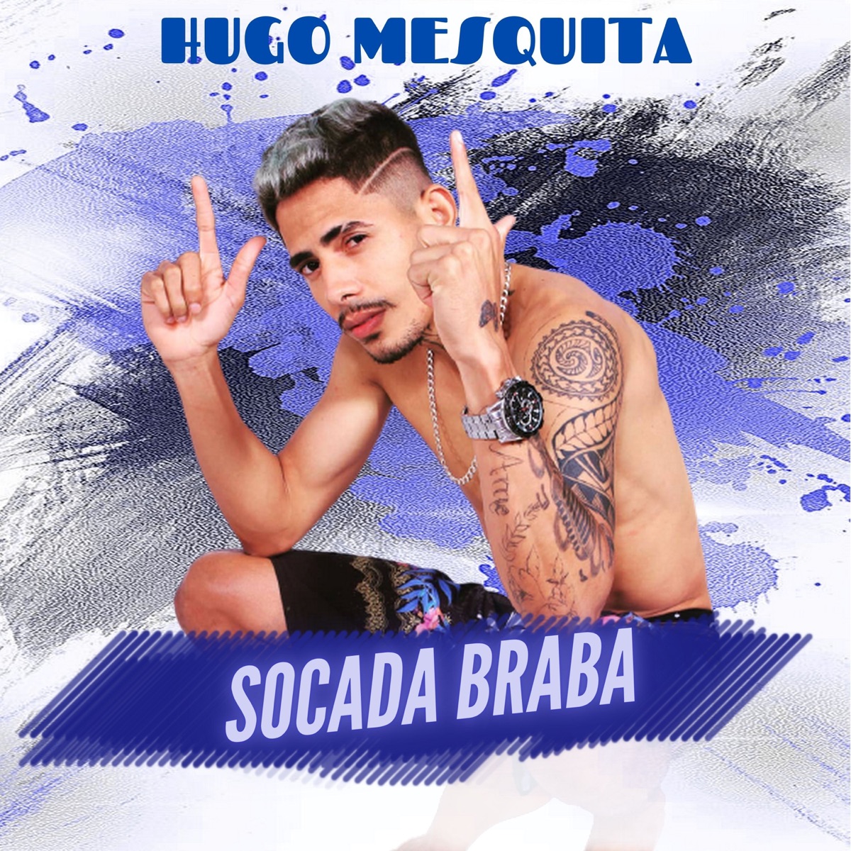 Socada Braba - Single by Hugo Mesquita album cover