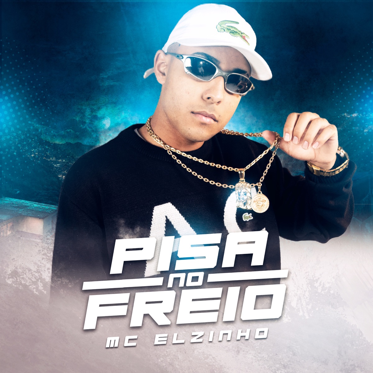 Pisa no Freio - Single by Mc Elzinho album cover