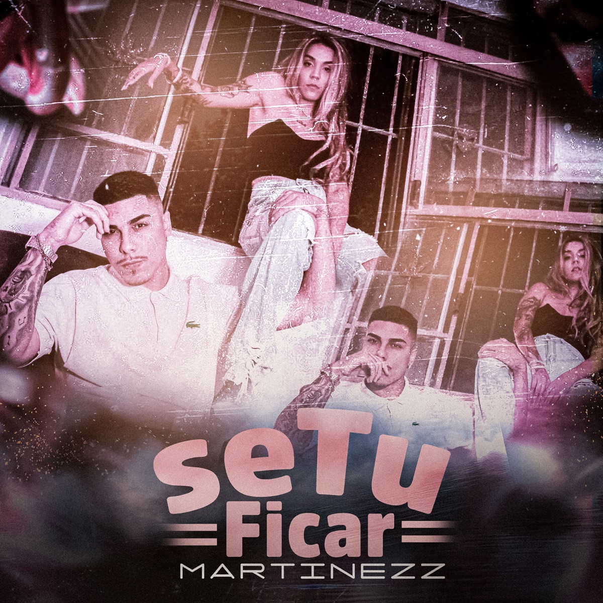 Se Tu Ficar - Single by Martinezz album cover