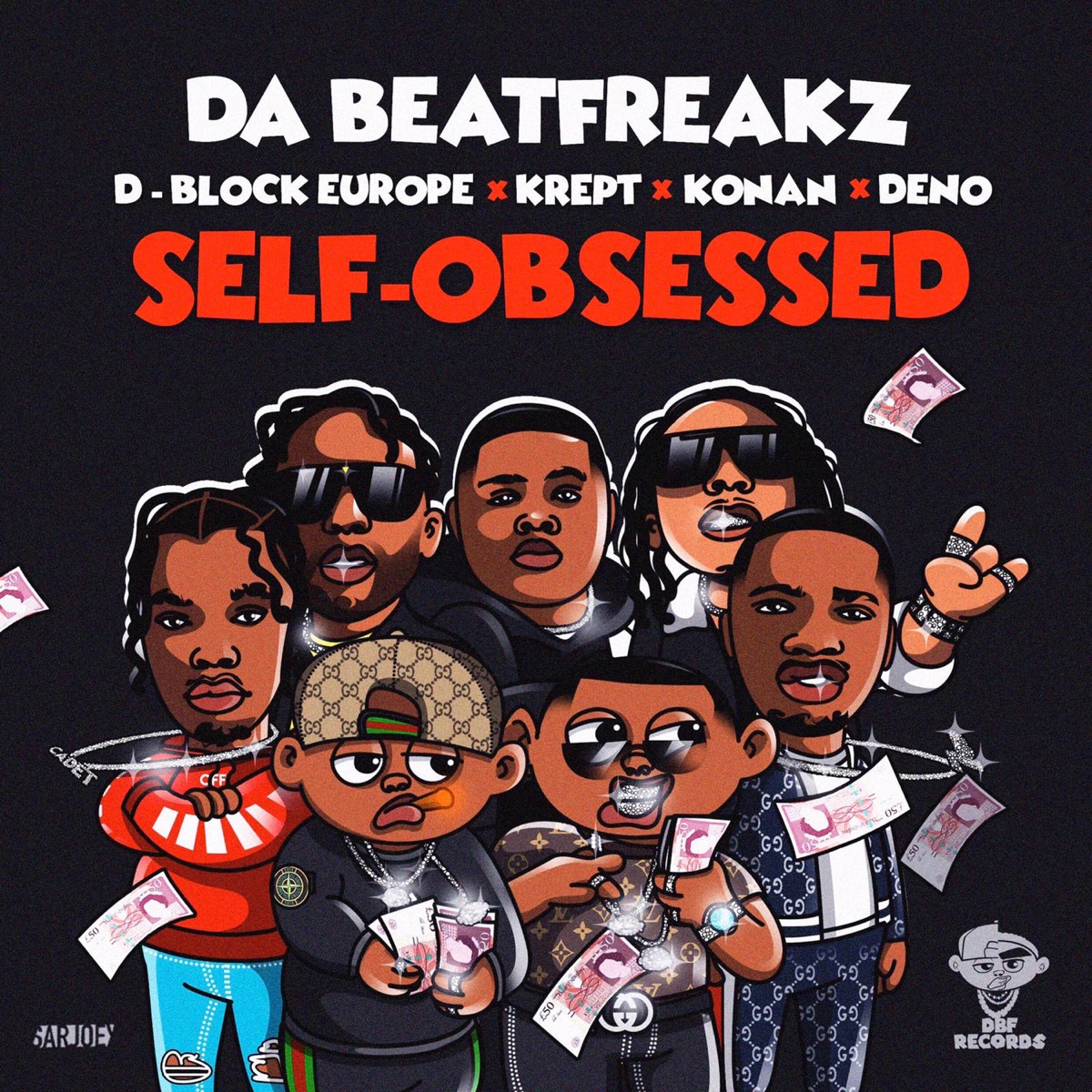 Self-Obsessed (feat. Krept & Konan, D-Block Europe & Deno) - Single by Da Beatfreakz album cover