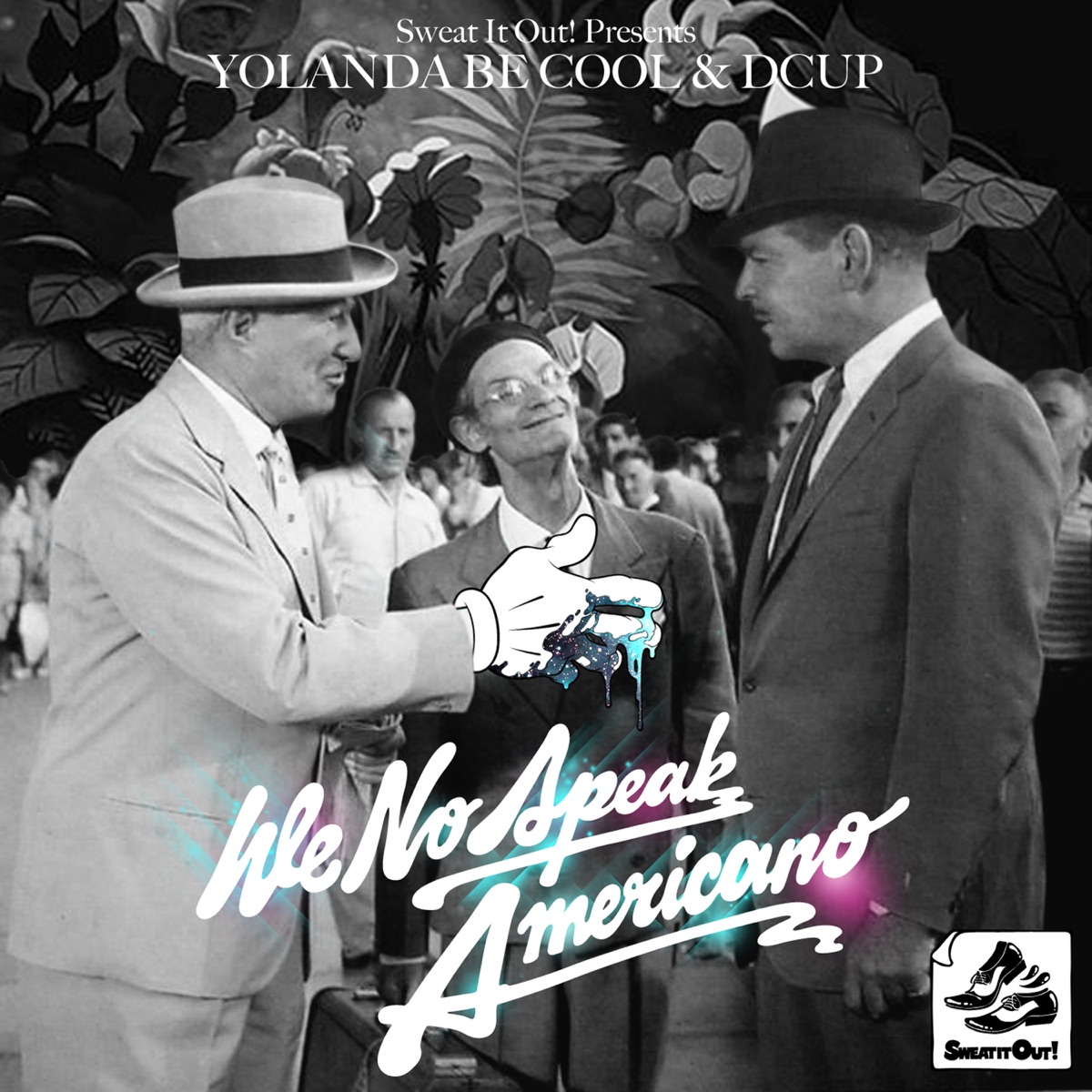 We No Speak Americano - Single by Yolanda Be Cool & DCUP album cover