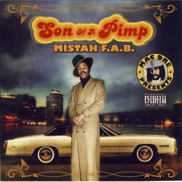 Son of a Pimp by Mistah F.A.B. album cover