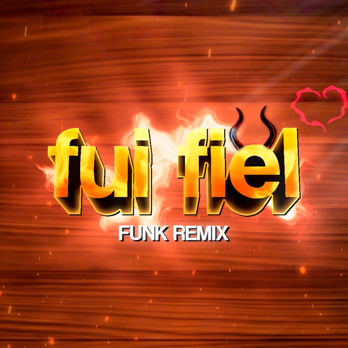 Fʉi F1eł (Funk Remix) [feat. DJ MV Beats & Sr. Mello] - Single by Djay L Beats album cover