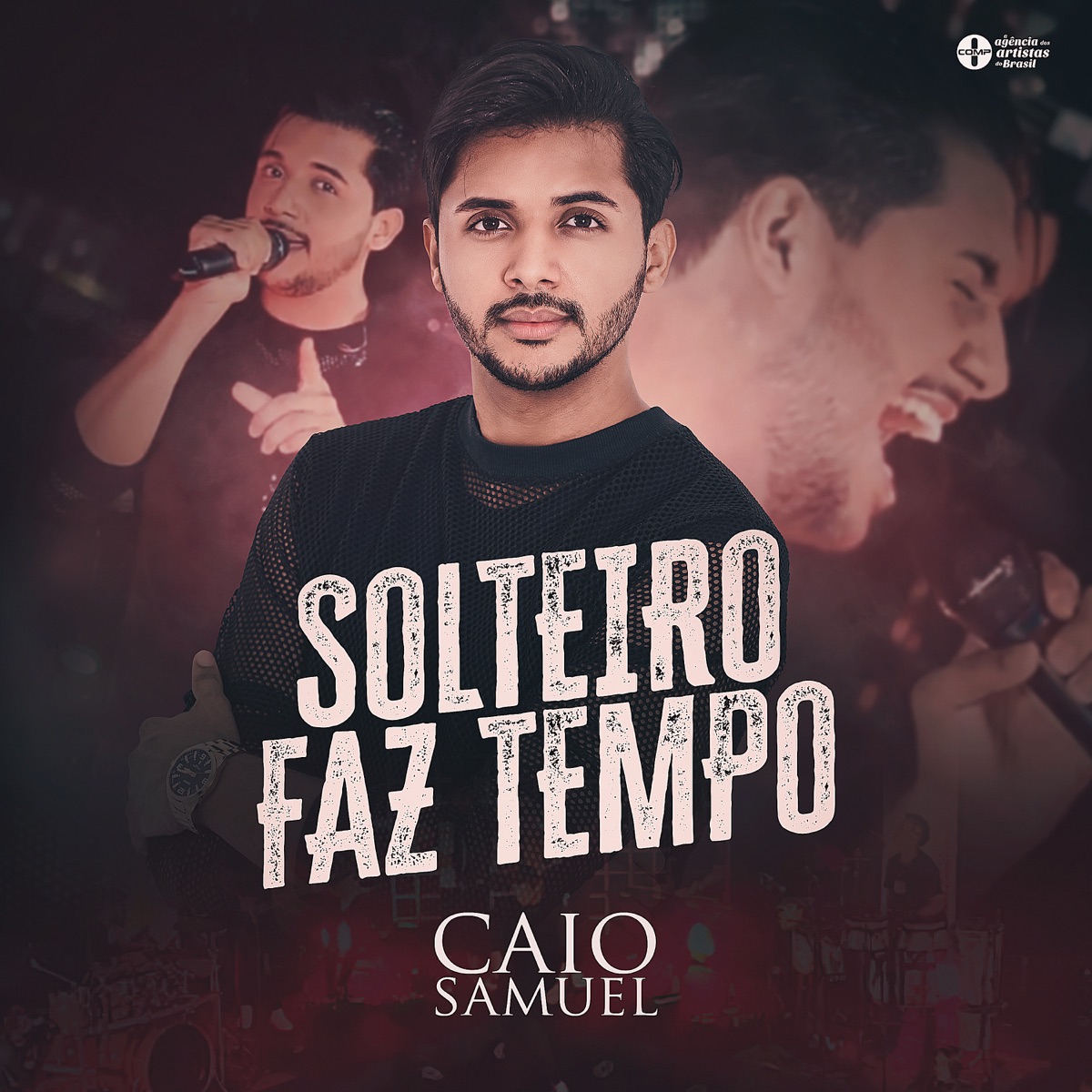 Solteiro Faz Tempo (Ao Vivo) - Single by Caio Samuel album cover