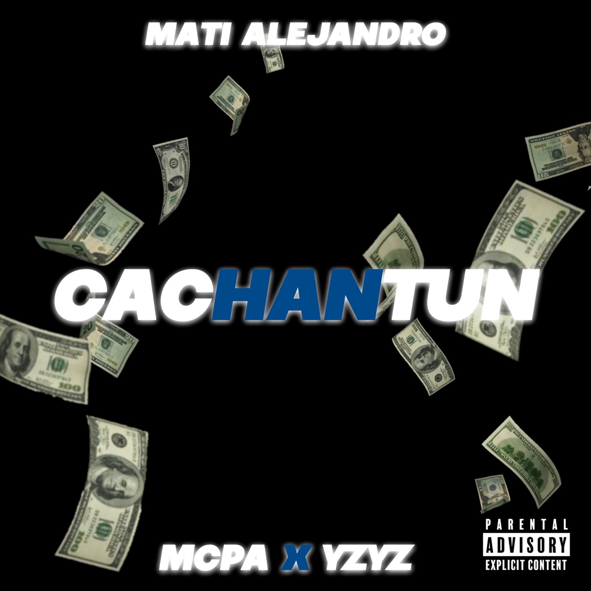 Cachantun (feat. Yzyz & MCPA) - Single by Mati Alejandro album cover