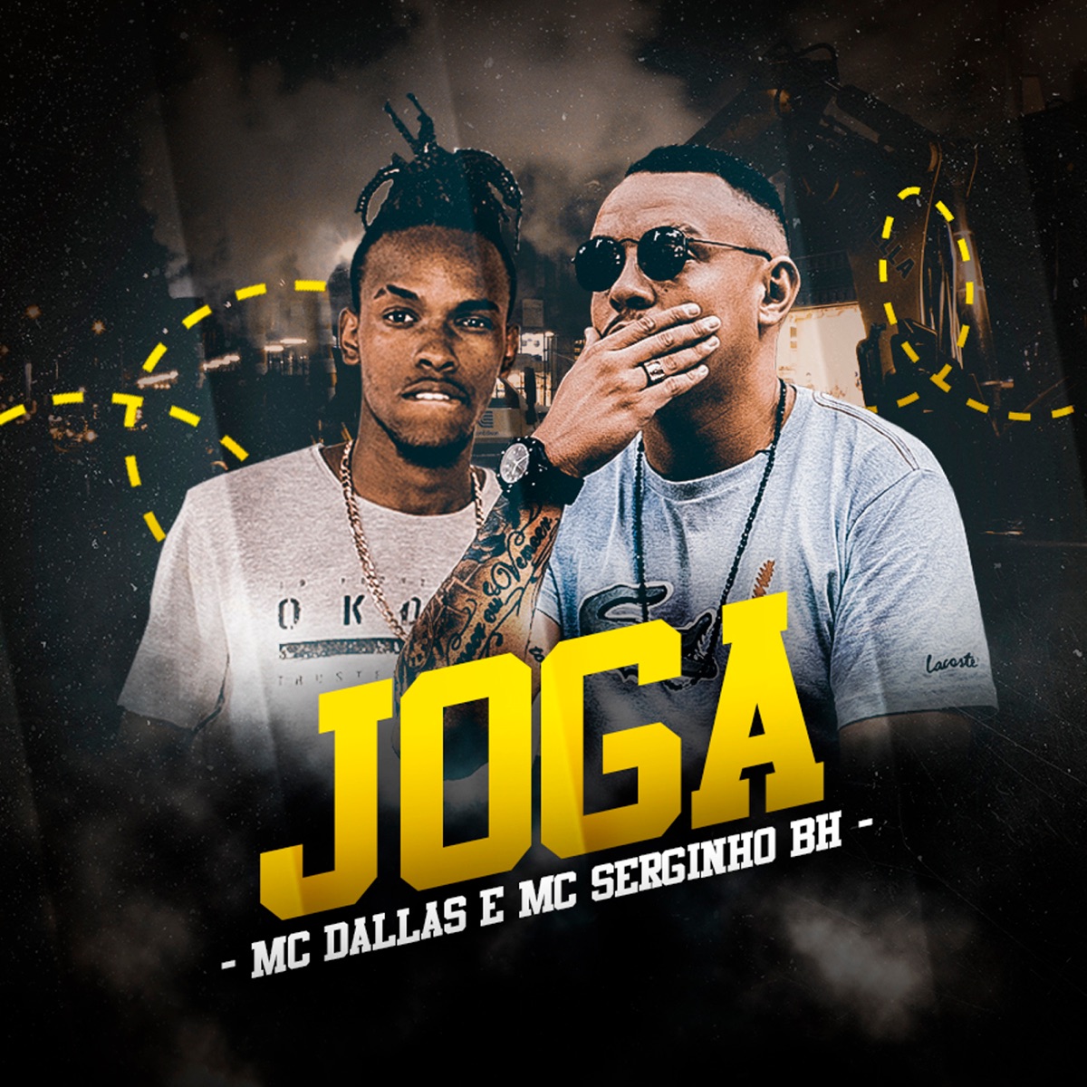 Joga - Single by Mc Dallas & Mc Serginho BH album cover