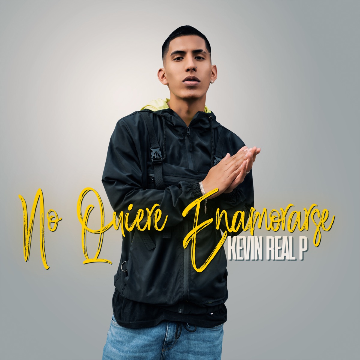 No Quiere Enamorarse - Single by Kevin Real P Oficial album cover