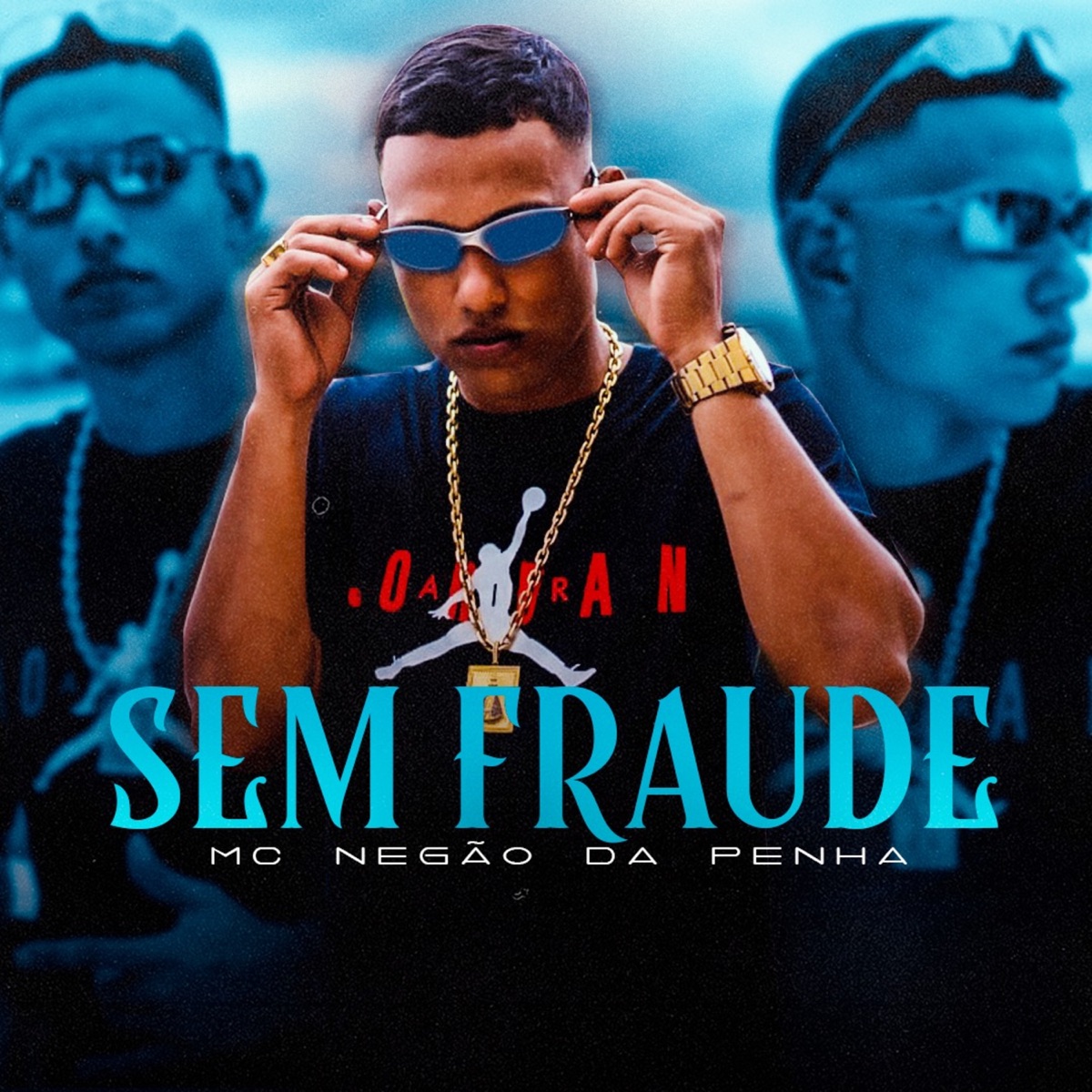 Sem Fraude - Single by Mc Negão da Penha album cover