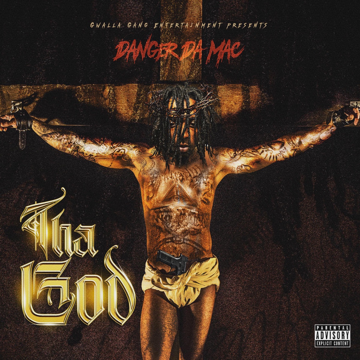 Tha God by Danger Da Mac album cover