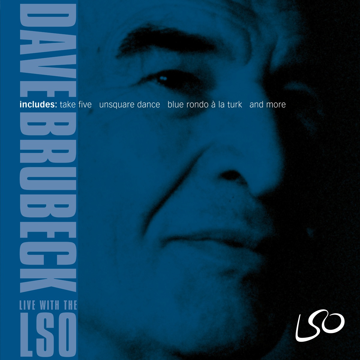 Dave Brubeck: Live with the LSO by Dave Brubeck, London Symphony Orchestra & Russell Gloyd album cover