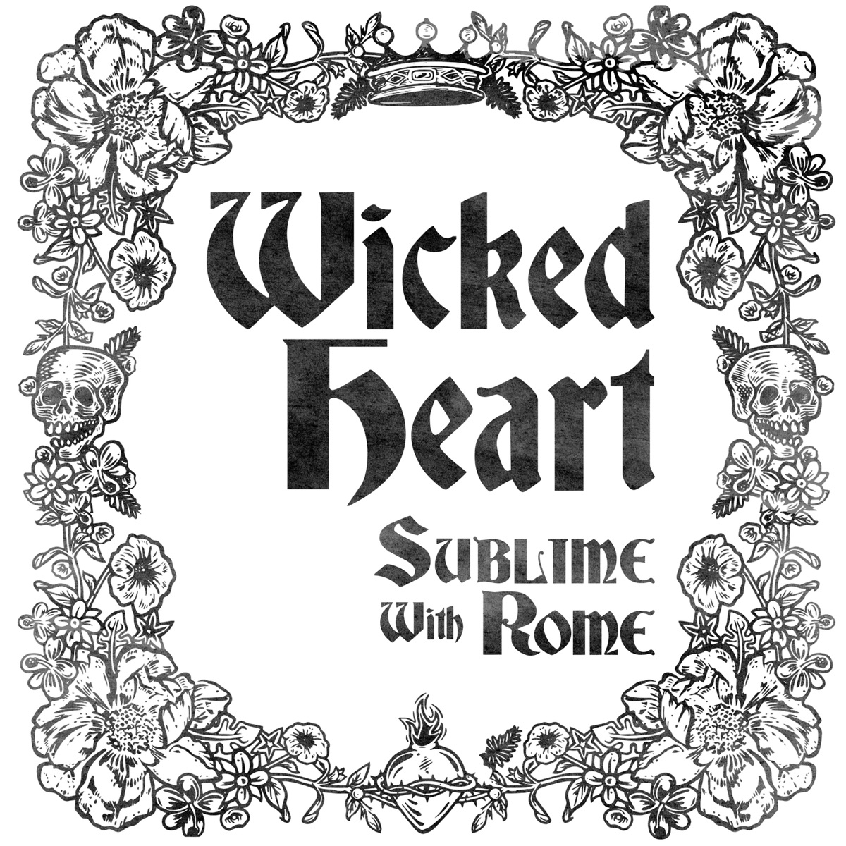 Wicked Heart - Single by Sublime With Rome album cover