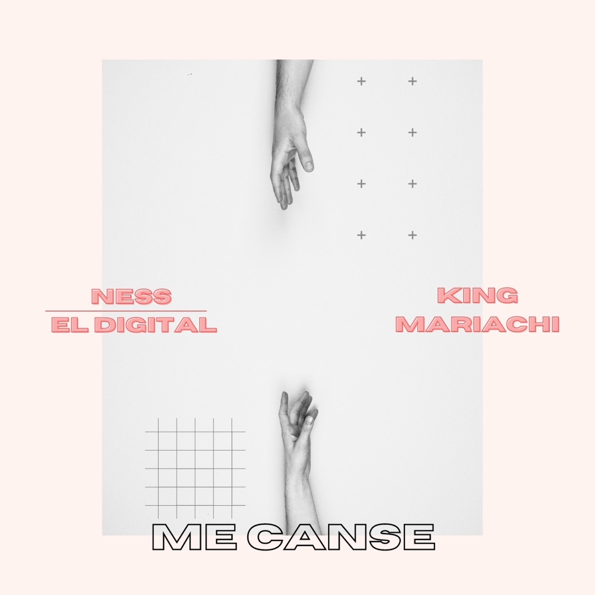 Me Cansé (feat. King Mariachi) - Single by Ness El Digital album cover