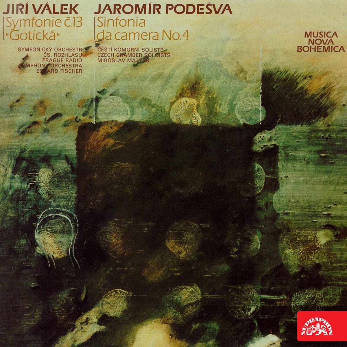 Podešva: Symphony No. 4 - Válek: Symphony No. 13 "Gothic" by Miroslav Matyáš, Milan Malý, Eduard Fischer, Czech Chamber Soloists, Czech Radio Chorus & Czech Radio Symphony Orchestra album cover