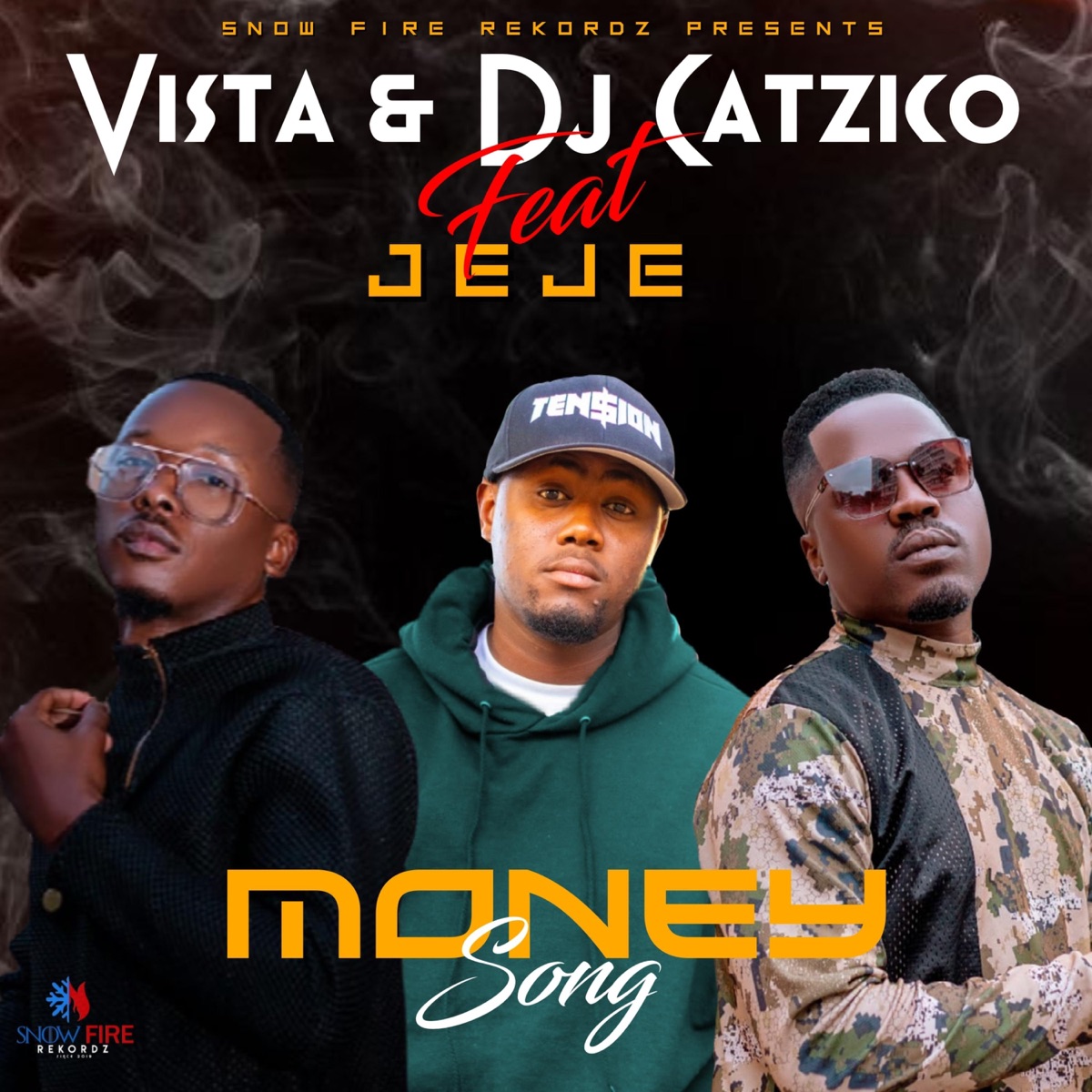 Money Song (feat. Jeje) - Single by Vista & Dj Catzico album cover