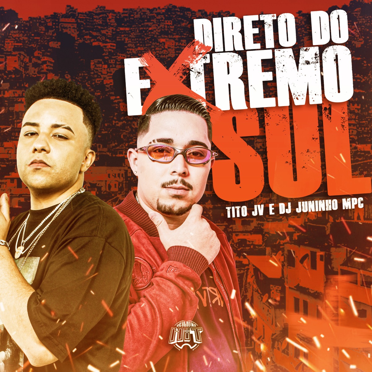 Direto do Extremo Sul - Single by Tito JV & Dj Juninho Mpc album cover