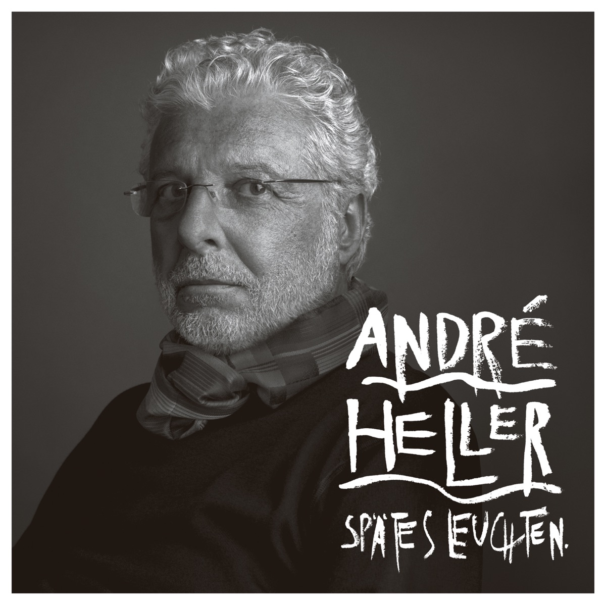 Spätes Leuchten by André Heller album cover
