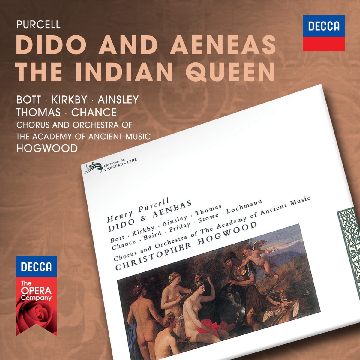 Purcell: Dido & Aeneas; The Indian Queen by Catherine Bott, Dame Emma Kirkby, John Mark Ainsley, David Thomas, Michael Chance, Academy of Ancient Music Chorus, Academy of Ancient Music & Christopher Hogwood album cover