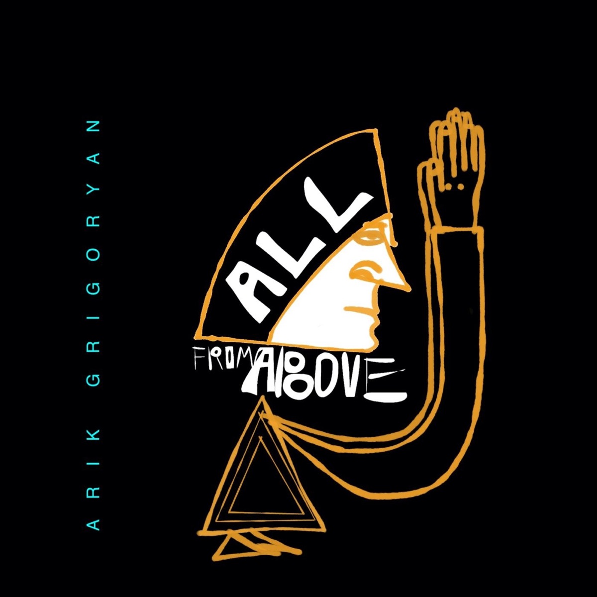 All from Above - Single by Arik Grigoryan album cover