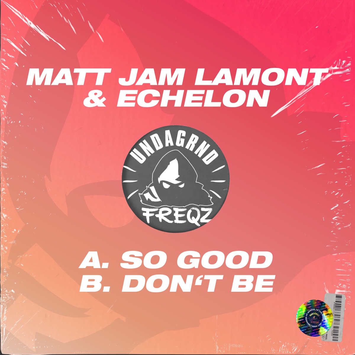 So Good / Don't Be - Single by Matt Jam Lamont & Echelon (UKG) album cover
