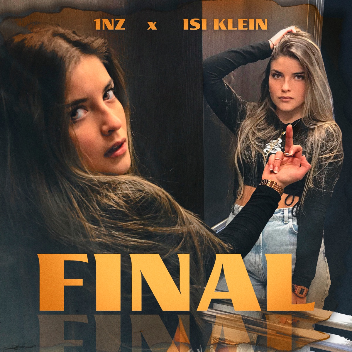 Final - Single by 1NZ & Isi Klein album cover