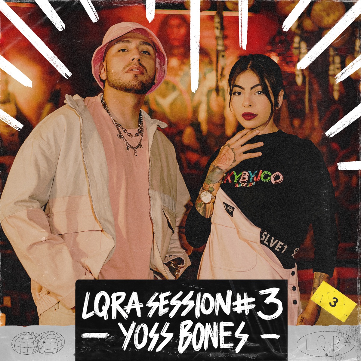 LQRA Session #3 - Single by La Loquera & Yoss Bones album cover