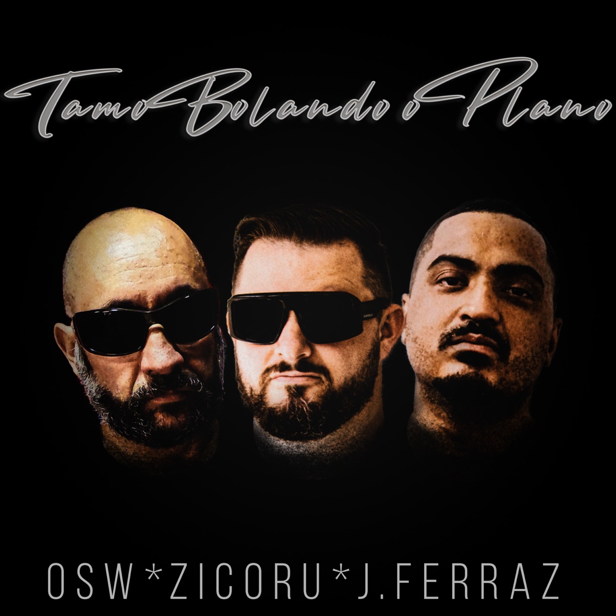 Tamo Bolando o Plano - Single by OSW, J Ferraz & Zicoru album cover