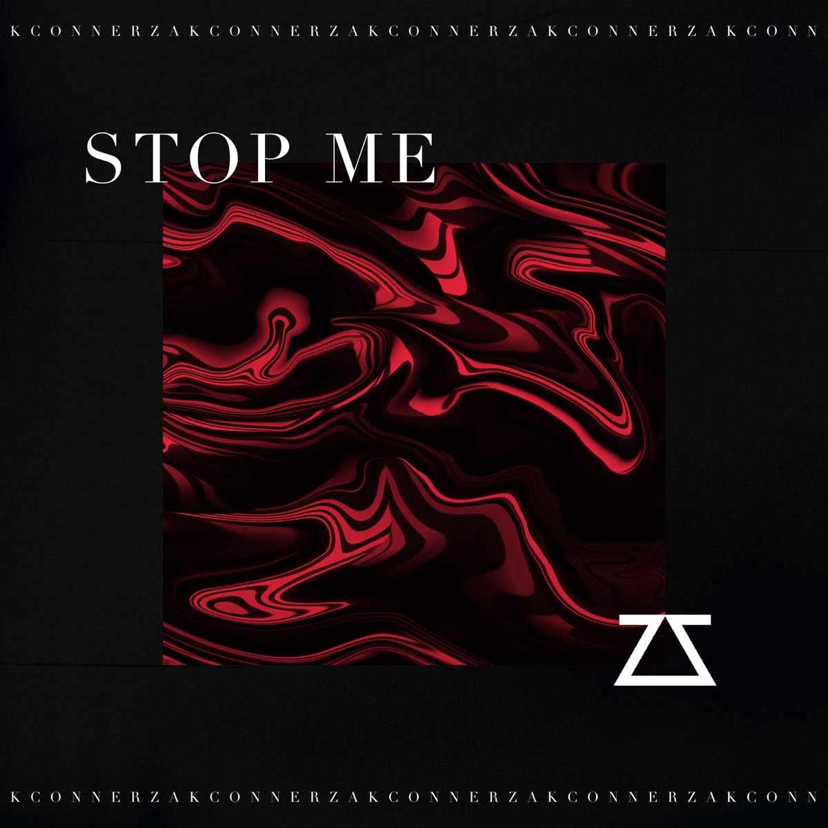 Stop Me - Single by Zak Conner album cover