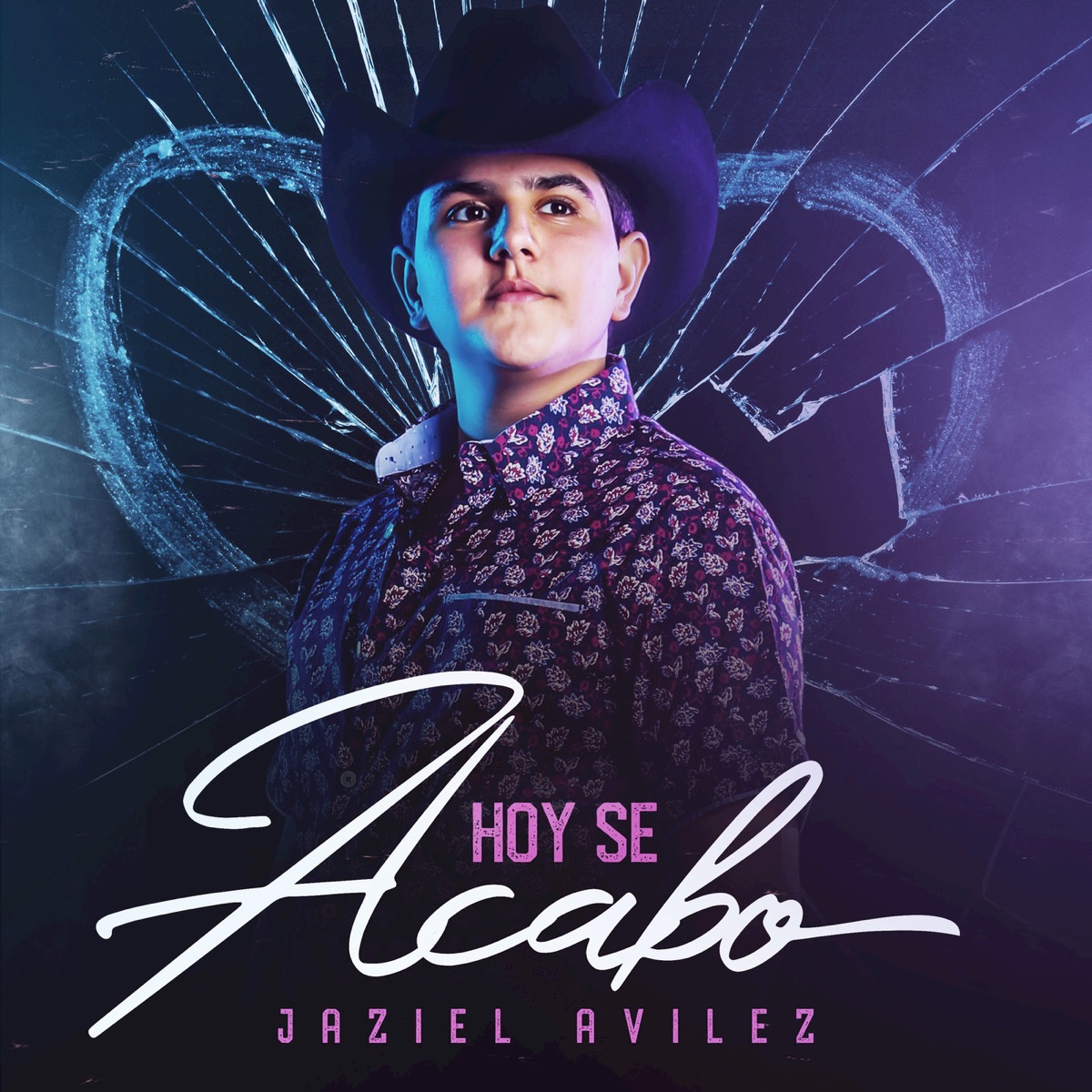 Hoy Se Acabó - Single by Jaziel Avilez album cover
